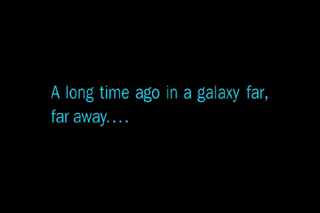 A long time ago in a galaxy far, far away...